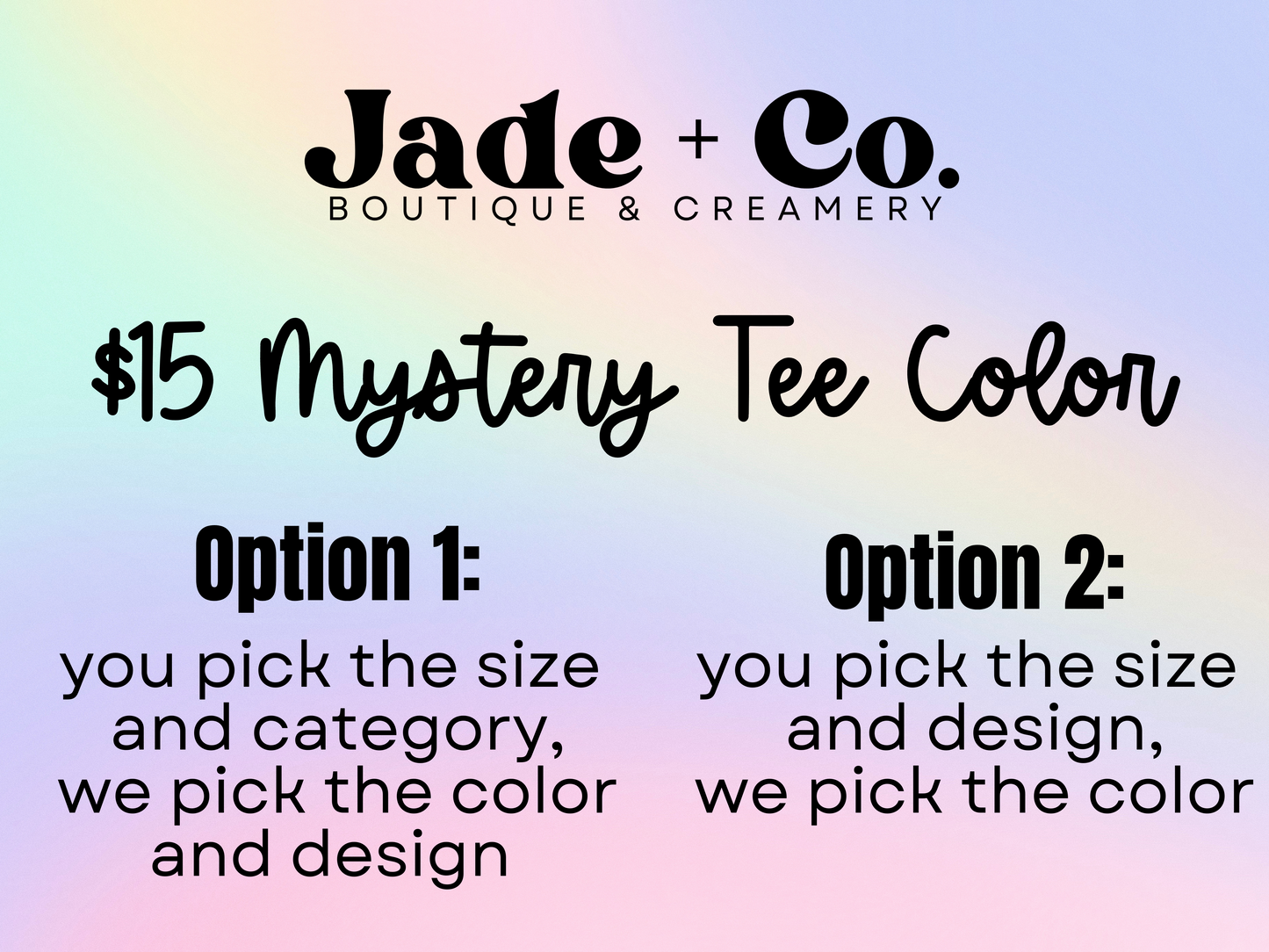 $15 Mystery Tee Color