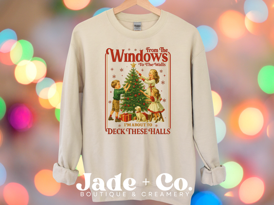 From the Windows to the Walls, I’m About to Deck These Halls