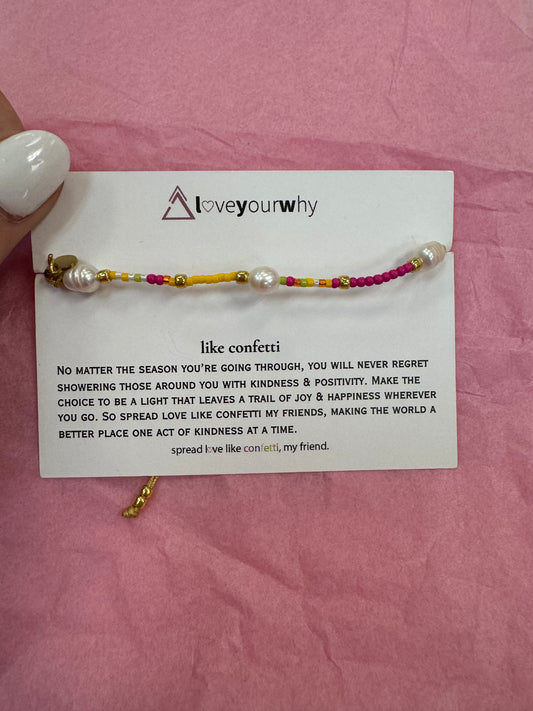 Love your why: Confetti Bracelet