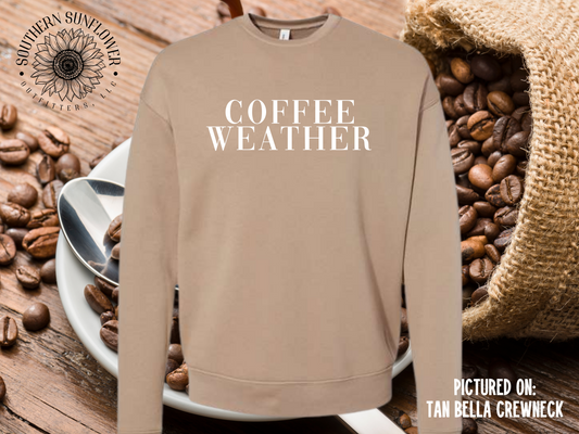 Coffee Weather Crewneck